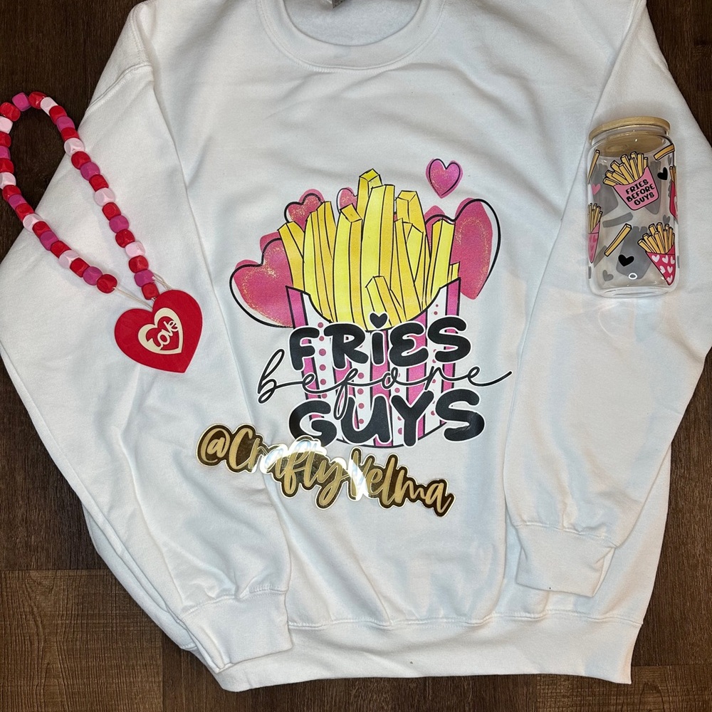 Fries Before GuysSweatshirt Unisex Gildan Large White Valentine’s Day